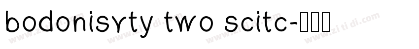 bodonisvty two scitc字体转换